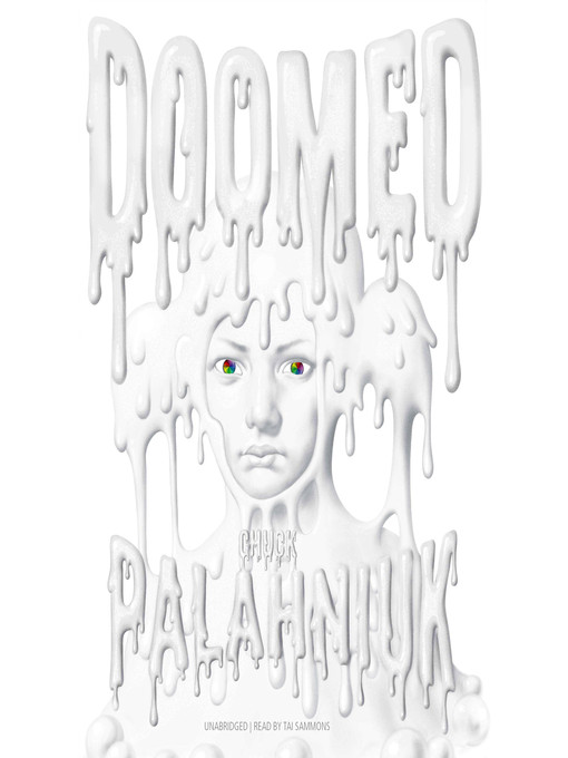 Title details for Doomed by Chuck Palahniuk - Available